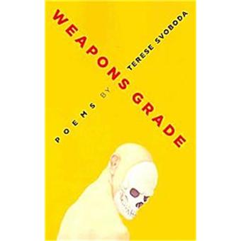Weapons Grade, University of Arkansas Press Poetry Series - 1